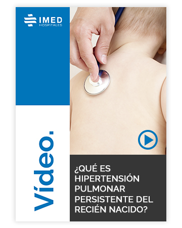 ¿Qué es hipertensión pulmonar persistente del recién nacido?