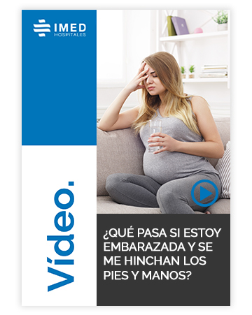 ¿Qué pasa si estoy embarazada y se me hinchan los pies y manos? 