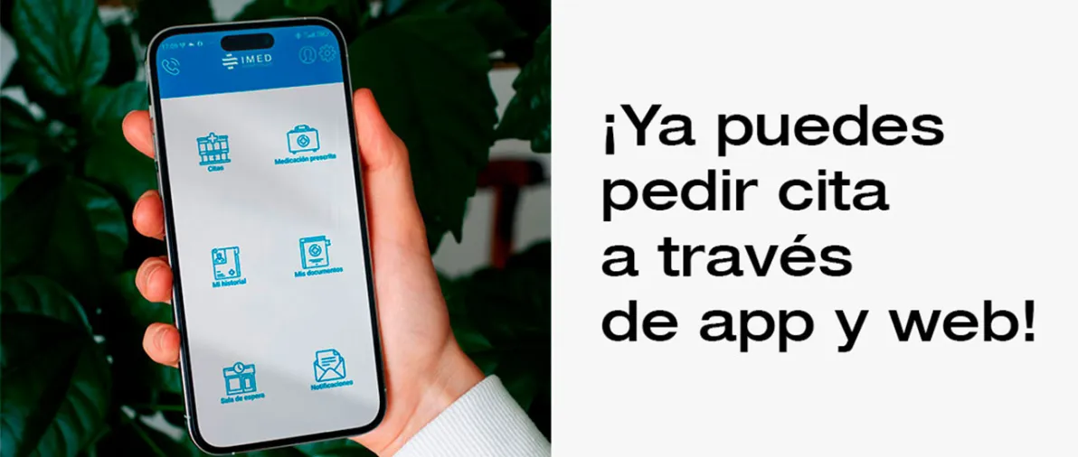 Ya puedes pedir cita en ilahy a través de la app de IMED